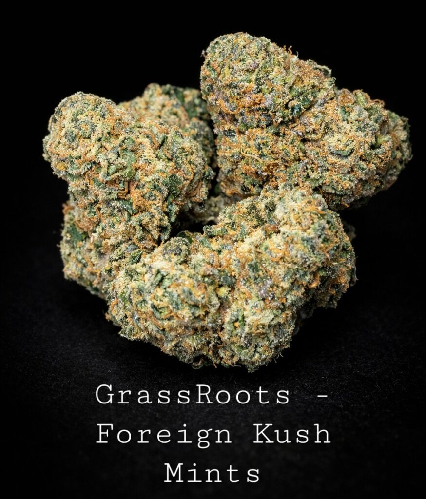 Foreign Kush Mints by Grassroots